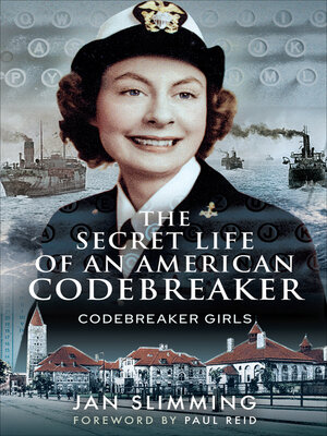 cover image of The Secret Life of an American Codebreaker